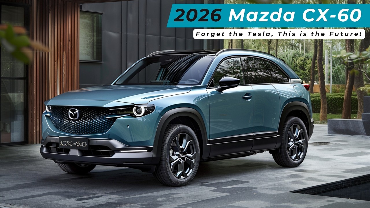 2026 Mazda CX 60 Forget The Tesla This Is The Future YouTube 2026 Mazda CX 60 Forget The Tesla This Is The Future YouTube