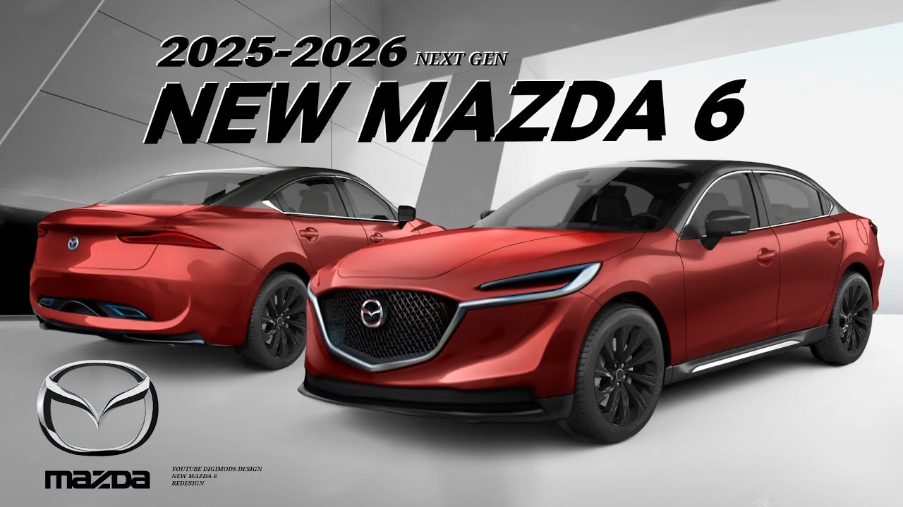NEW MAZDA 6 2025 2026 REDESIGN Digimods DESIGN YouTube